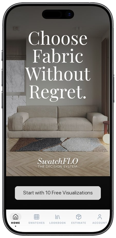 SwatchFLO app home screen phone frame with Choose Fabric Without Regret headline and visualization CTA
